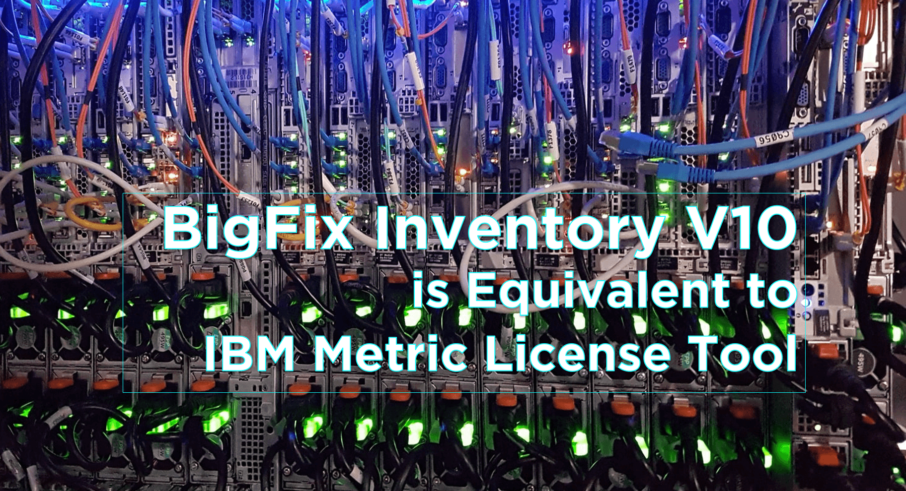 Hcl Bigfix は Ibm License Metric Tool Ilmt として利用可能です Hcl Software Japan Blog